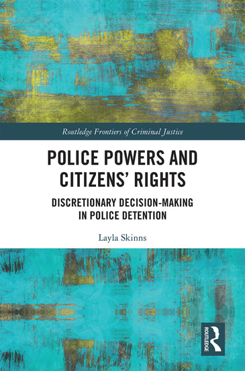 Cover image for book Police Powers and Citizens’ Rights