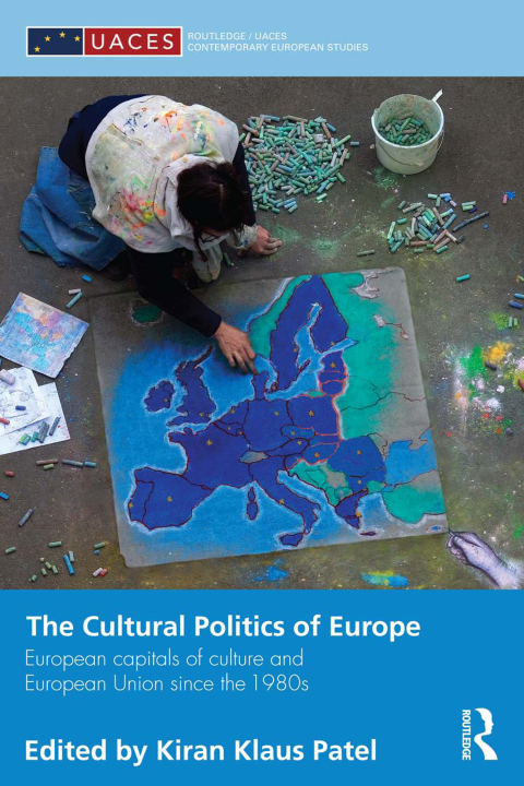 Cover image for book The Cultural Politics of Europe