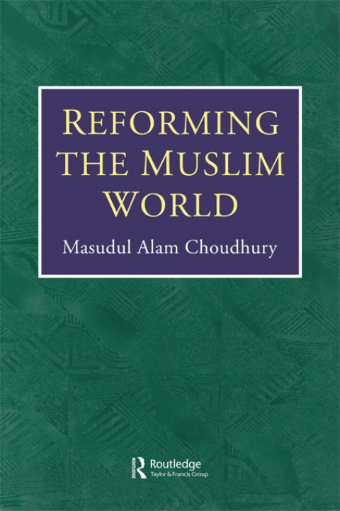 Cover image for book Reforming The Muslim World