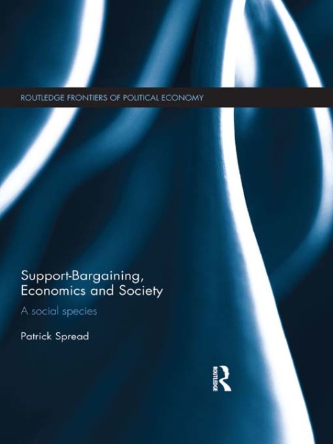 Cover image for book Support-Bargaining, Economics and Society