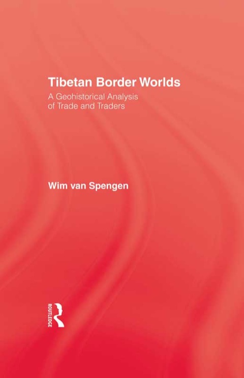 Cover image for book Tibetan Border Worlds
