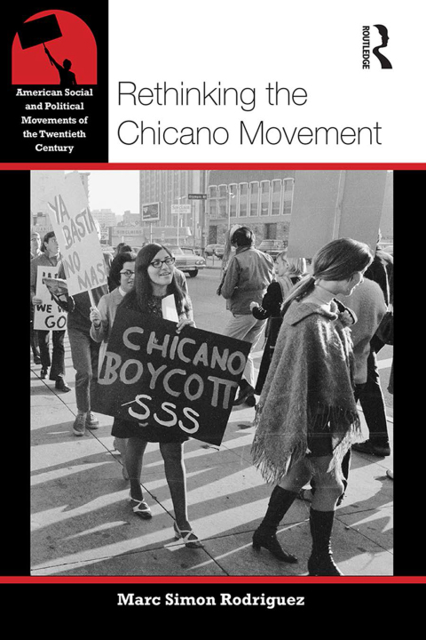 Cover image for book Rethinking the Chicano Movement