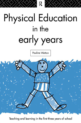 Physical Education in the Early Years