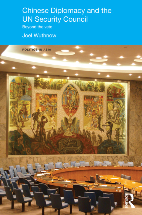 Cover image for book Chinese Diplomacy and the UN Security Council