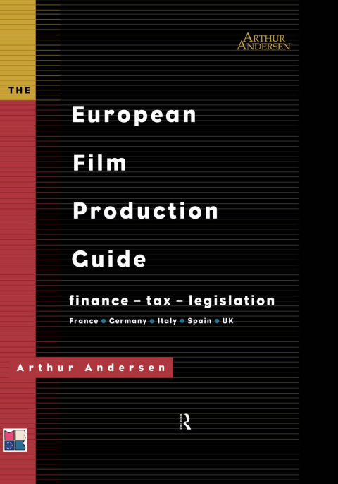 Cover image for book The European Film Production Guide