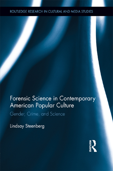Cover image for book Forensic Science in Contemporary American Popular Culture