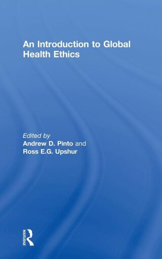 An Introduction to Global Health Ethics