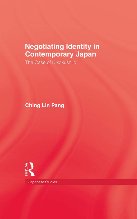 Cover image for book Negotiating Identity In Contemporary Japan