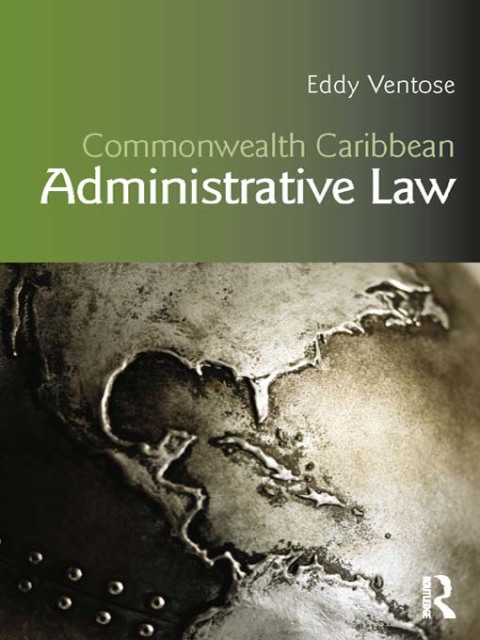 Cover image for book Commonwealth Caribbean Administrative Law