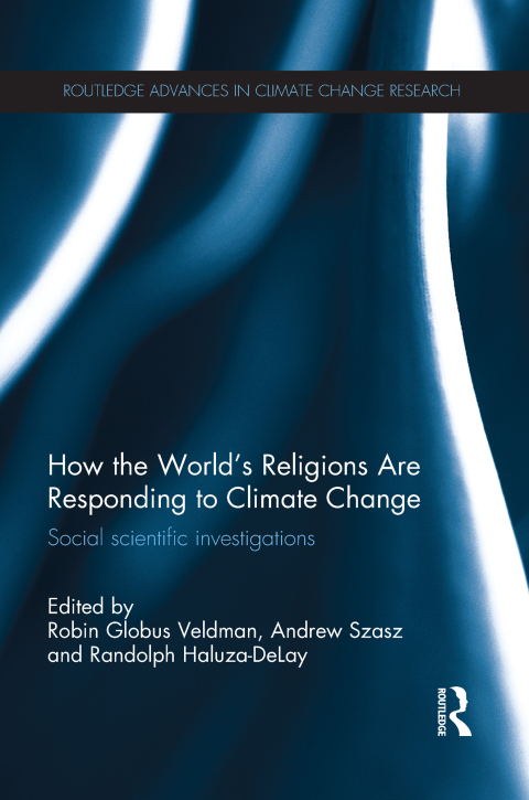 Cover image for book How the World's Religions are Responding to Climate Change