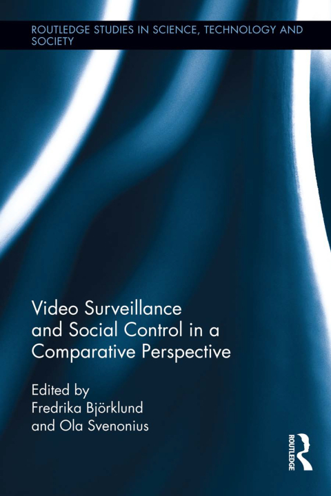 Cover image for book Video Surveillance and Social Control in a Comparative Perspective