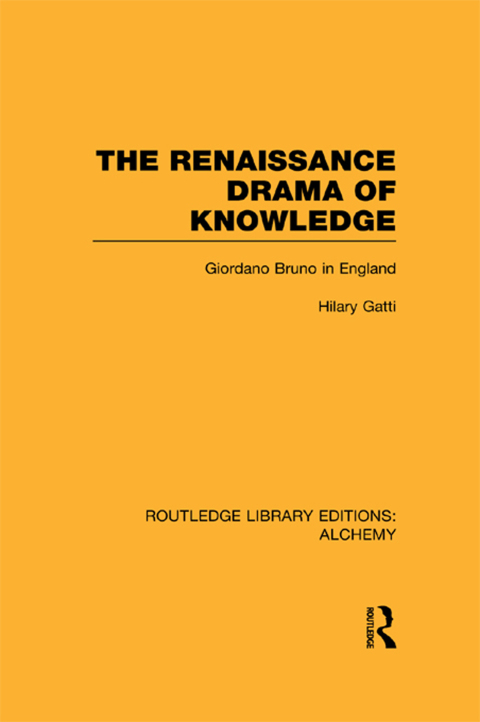 Cover image for book The Renaissance Drama of Knowledge