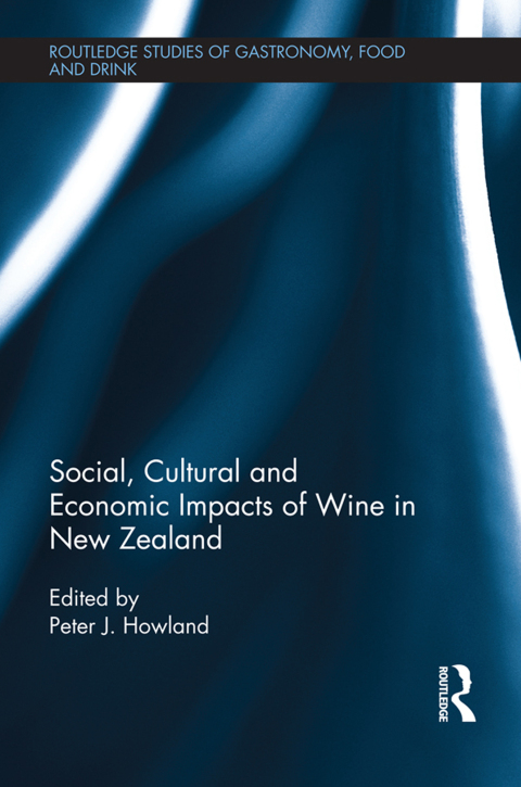 Cover image for book Social, Cultural and Economic Impacts of Wine in New Zealand.
