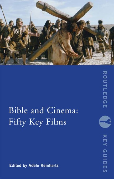 Cover image for book Bible and Cinema: Fifty Key Films