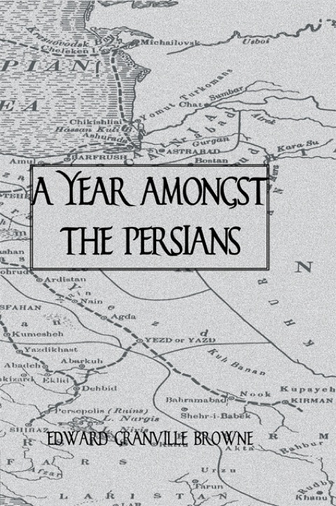 Cover image for book A Year Amongst The Persians
