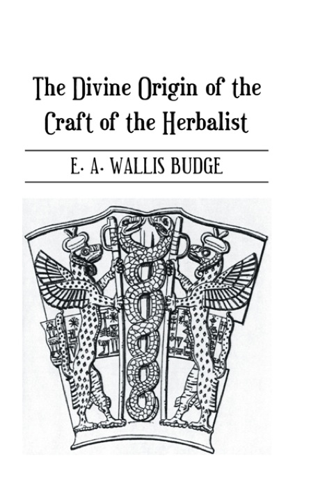 Cover image for book The Divine Origin of the Craft of the Herbalist