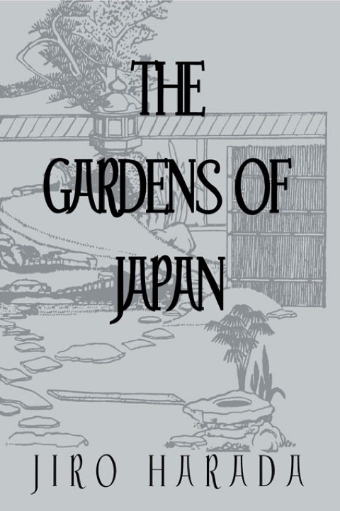The Gardens of Japan 