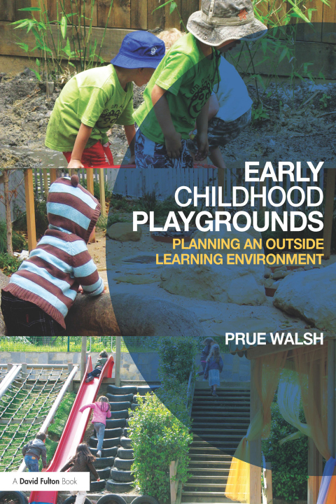 Cover image for book Early Childhood Playgrounds
