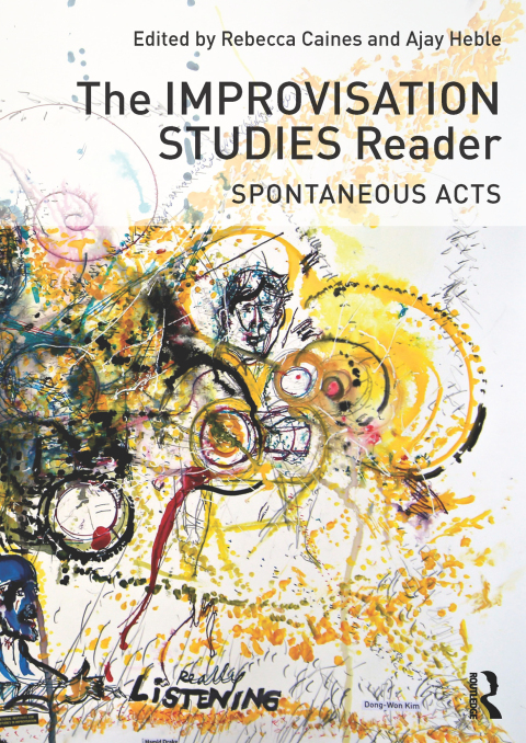 Cover image for book The Improvisation Studies Reader
