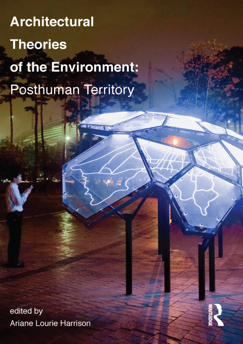 Cover image for book Architectural Theories of the Environment