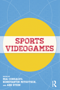 Cover image: Sports Videogames 1st edition 9780415637558