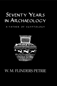 Cover image: Seventy Years In Archaeology 1st edition 9781138996069