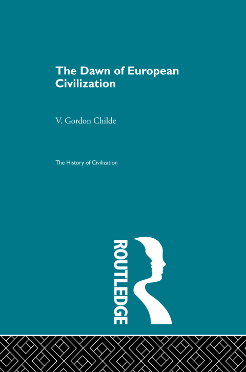 Cover image for book The Dawn of European Civilization