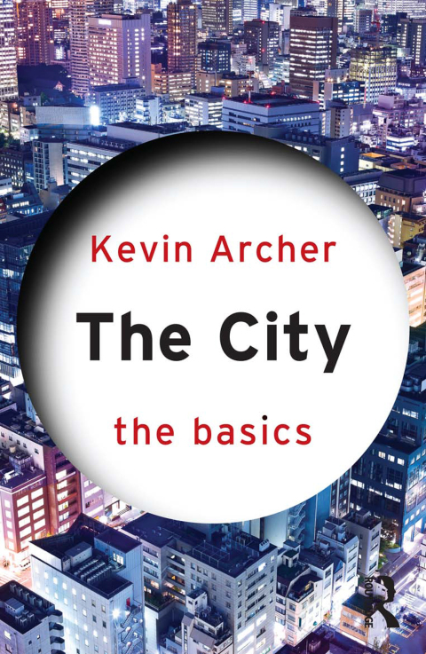 Cover image for book The City: The Basics