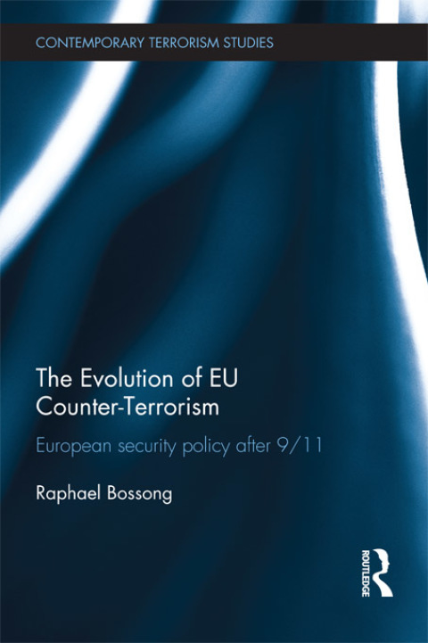 Cover image for book The Evolution of EU Counter-Terrorism