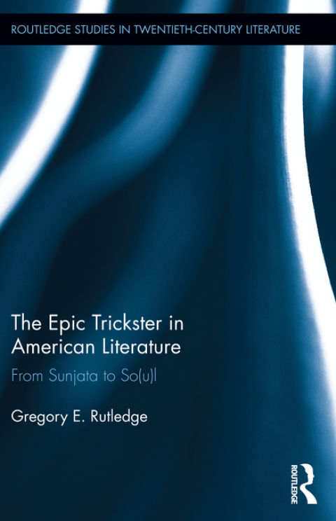Cover image for book The Epic Trickster in American Literature