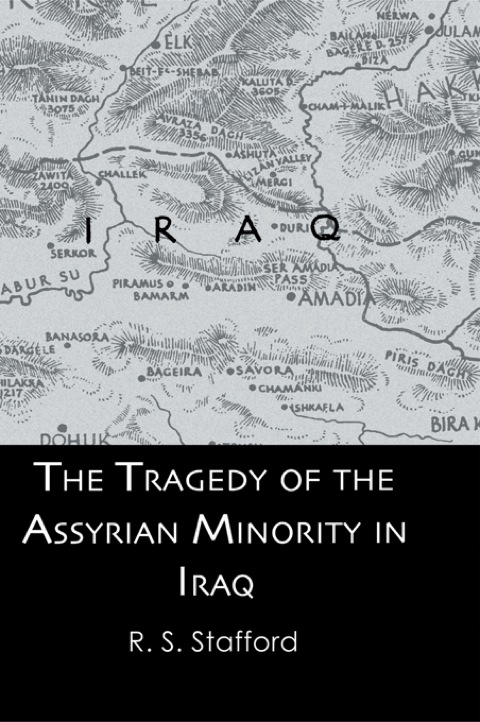 Cover image for book The Tragedy of the Assyrian Minority in Iraq