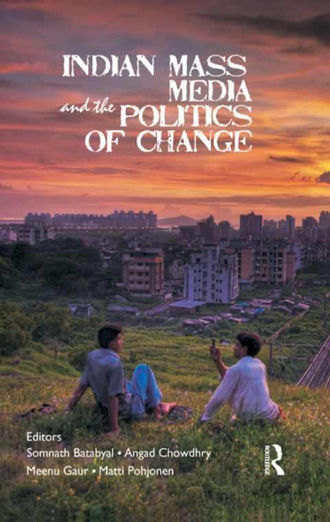 Cover image for book Indian Mass Media and the Politics of Change