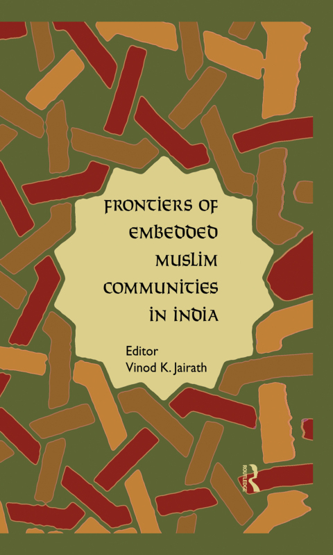 Cover image for book Frontiers of Embedded Muslim Communities in India
