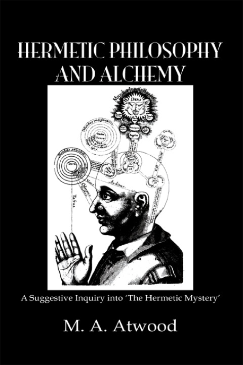 Cover image for book Hermetic Philosophy and Alchemy