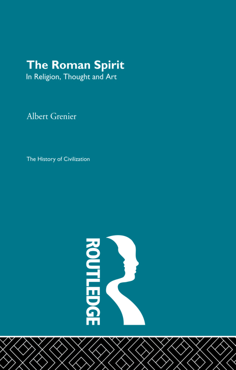 Cover image for book The Roman Spirit - In Religion, Thought and Art