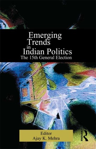 Emerging Trends in Indian Politics
