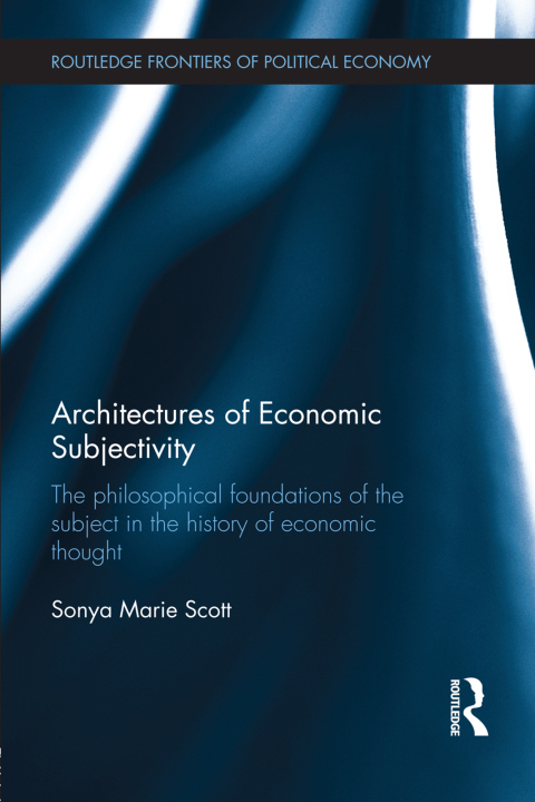 Cover image for book Architectures of Economic Subjectivity