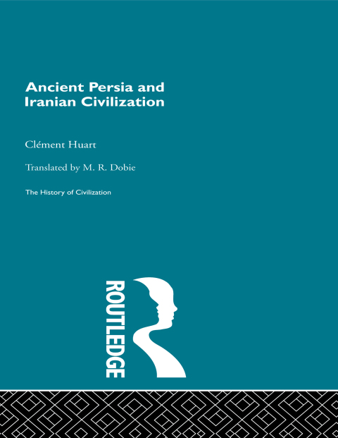 Cover image for book Ancient Persia and Iranian Civilization
