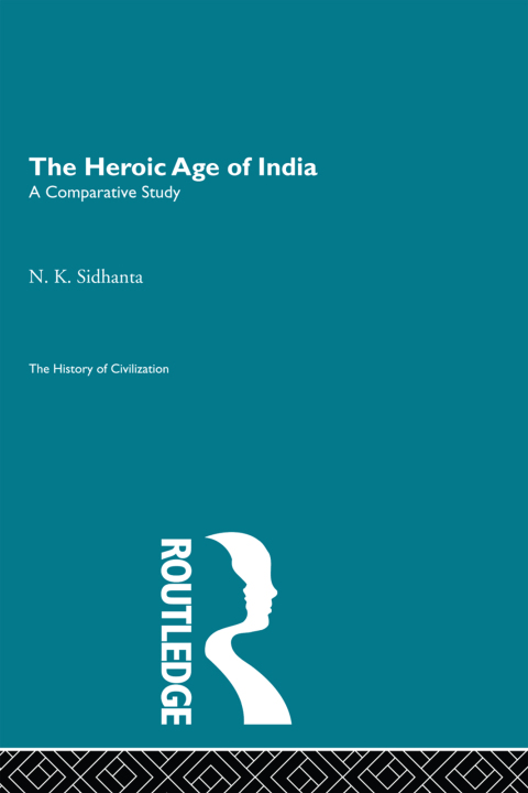 Cover image for book The Heroic Age of India