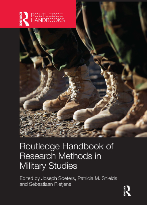 Cover image for book Routledge Handbook of Research Methods in Military Studies