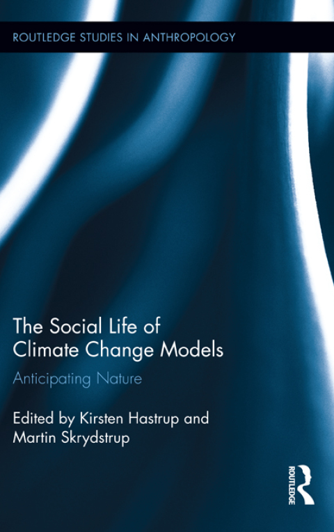 The Social Life of Climate Change Models 