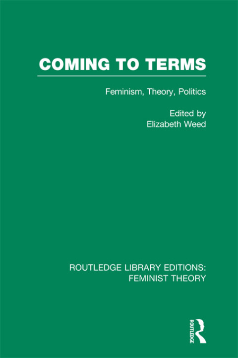 Cover image for book Coming to Terms (RLE Feminist Theory)