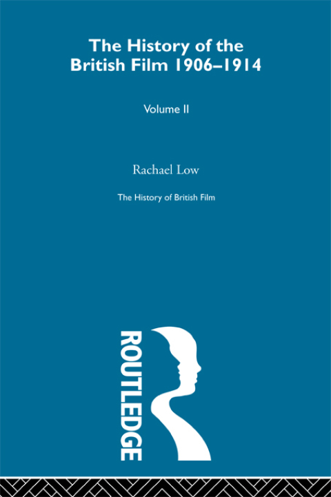 Cover image for book The History of British Film (Volume 2)
