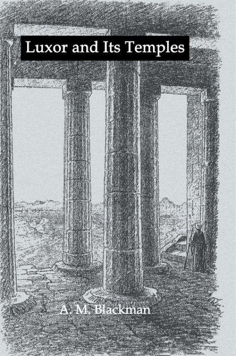 Cover image for book Luxor And Its Temples