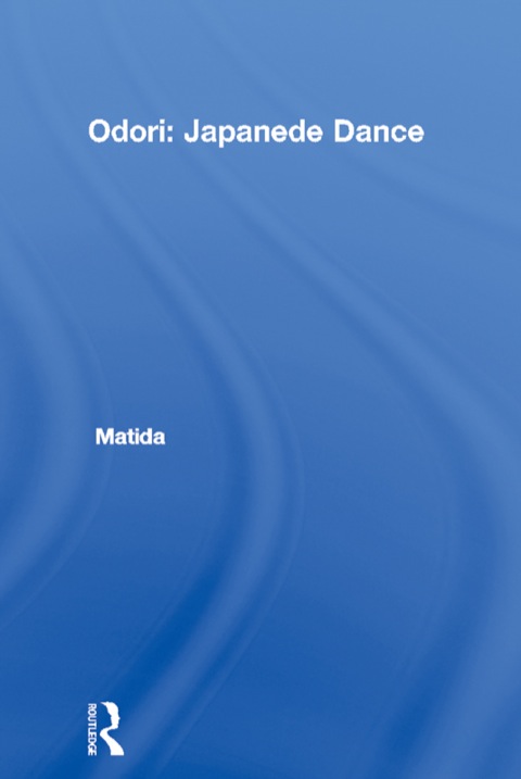 Cover image for book Odori: Japanese Dance