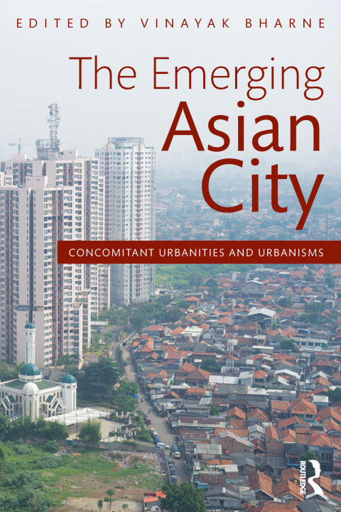 The Emerging Asian City 