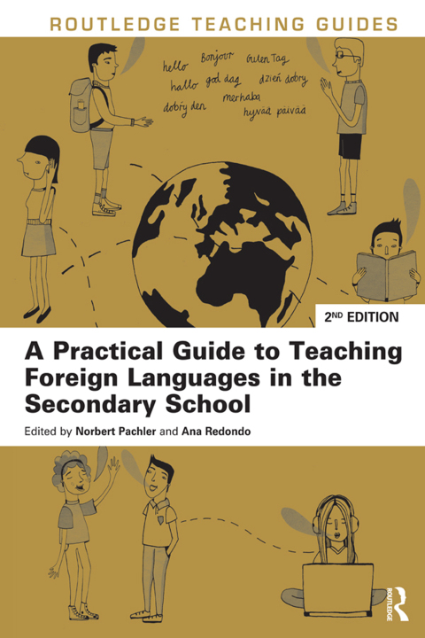 A Practical Guide to Teaching Foreign Languages in the Secondary School 