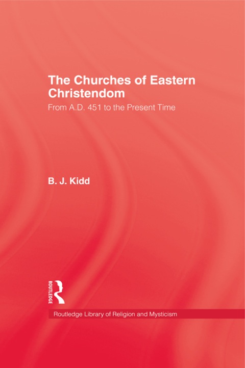 Cover image for book The Churches of Eastern Christendom