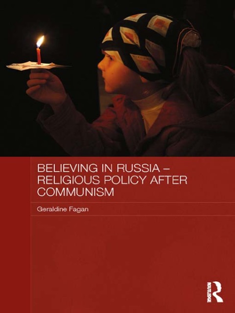 Cover image for book Believing in Russia - Religious Policy after Communism