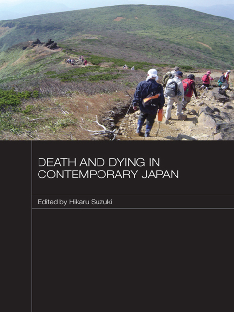 Cover image for book Death and Dying in Contemporary Japan